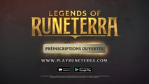 LoR - Legends of Runeterra : date beta ouverte, open beta, ranked et infos