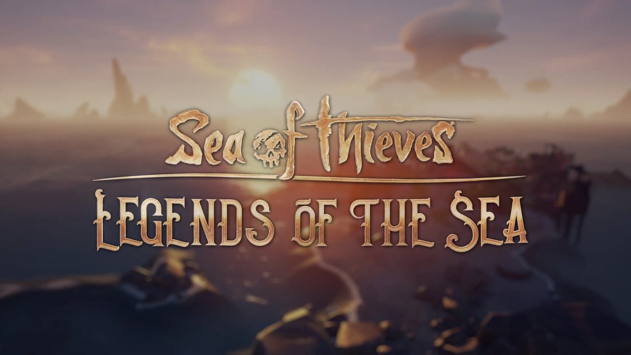 Sea of Thieves : patch note, Legends of the Sea update