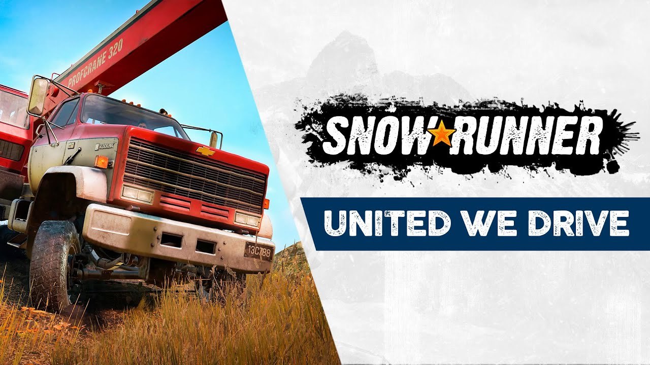 SnowRunner : United We Drive Trailer