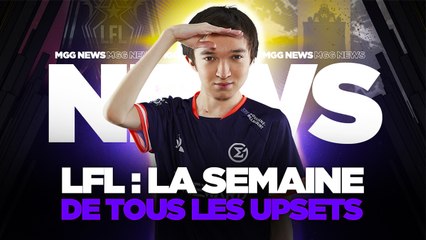 Le Recap LFL 2021 — Semaine 3 : La semaine de tous les upsets.