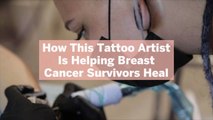 How This Tattoo Artist Is Helping Breast Cancer Survivors Heal