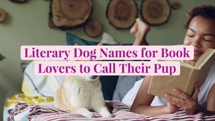 20 Literary Dog Names for Book Lovers to Call Their Pup