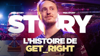 L'histoire de GeT Right : le GOAT de CSGO - MGG Story