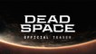 Le Remake  de Dead Space annoncé par Electronic Arts