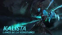 Tous les skins de Kalista