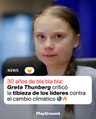 Greta Thunberg criticó la tibieza de los líderes contra el cambio climático