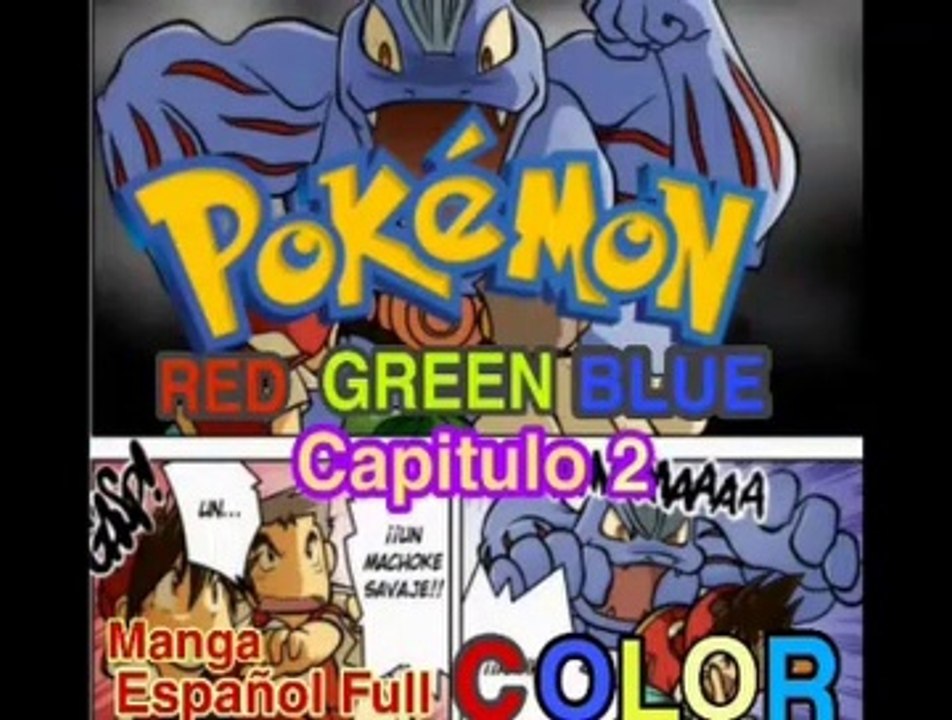 Pokemon Red, Green, Blue Capitulo 2 en Español Full Color