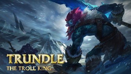 Trundle, Roi des trolls
