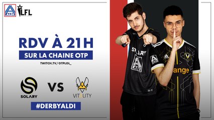 LoL - LFL : Derby ALDI, Solary vs Vitality.Bee à 21 heures