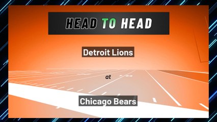 Chicago Bears - Detroit Lions - Moneyline