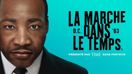 Fortnite : La Marche dans le temps, l'hommage à Martin Luther King
