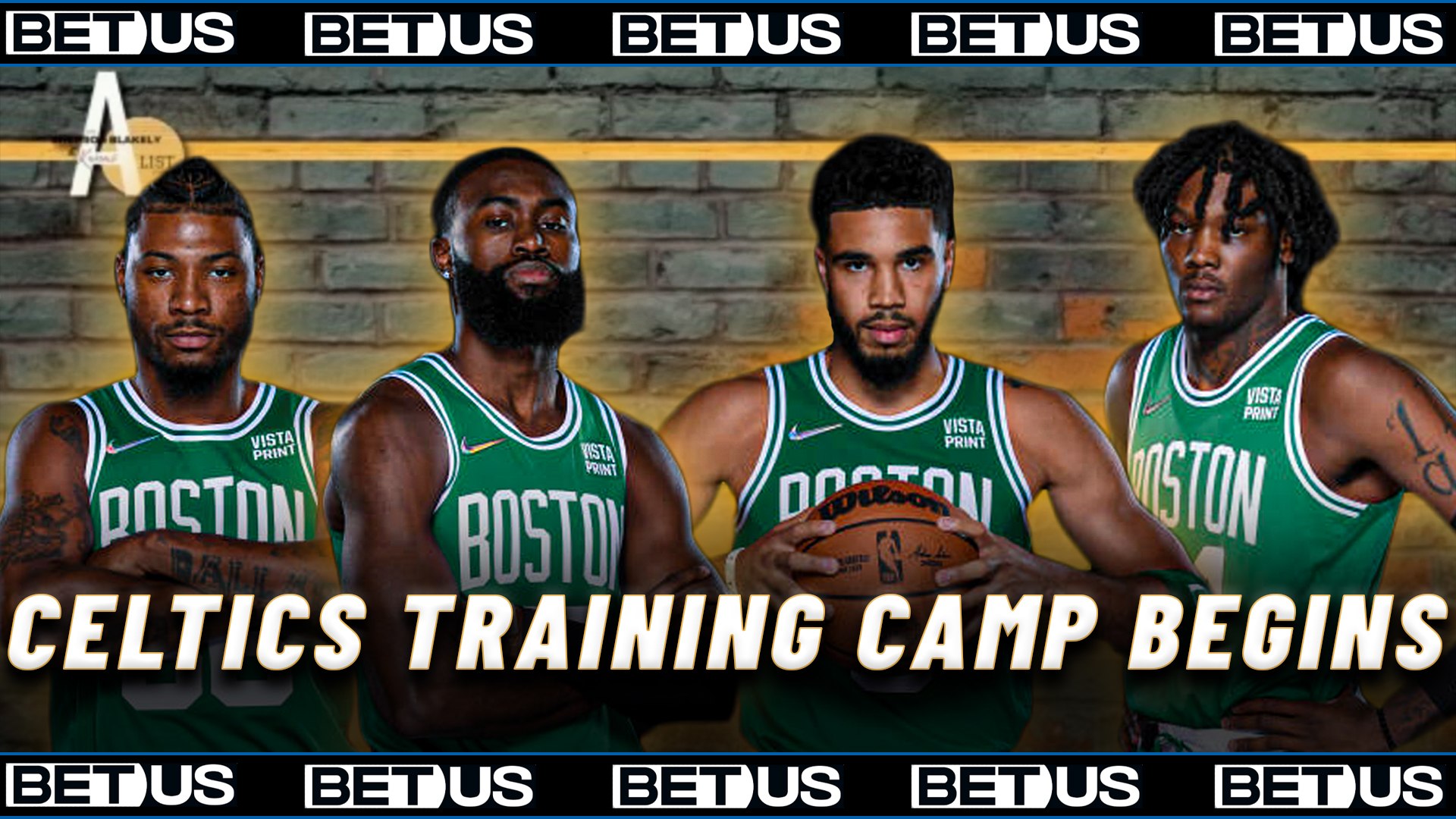 Celtics Training Camp + NBA Vaccine Drama A-List Podcast