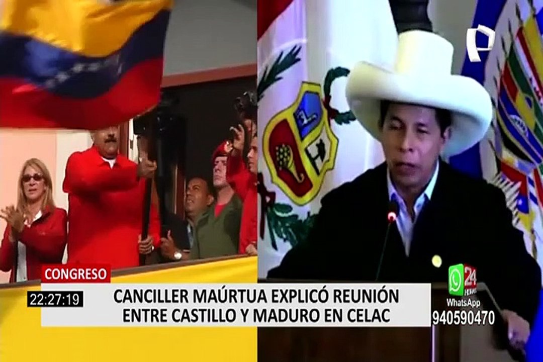Canciller Maúrtua ante el Congreso: "Presidente Castillo no tenía previsto reunirse con Maduro"