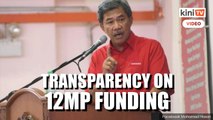 Govt should explain how the 12MP will be funded, says Mat Hasan