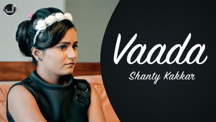 Vaada | Lyrical Video | Shanty Kakkar | Latest Punjabi Song 2021 | Japas Music