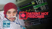 PATIENTS NOT PRISONERS | Stand for Truth