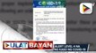 Legazpi City, nasa Alert Level 4 na kasunod ng pagtaas ng kaso ng COVID-19; 'No vaccination card, no Brgy. Clearance at ID’, ipatutupad sa Brgy. Malabog, Davao City