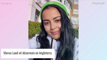 Marwa Loud déménage à Londres loin de ses fans : "Ça devient ingérable pour moi"