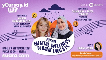 YOURSAY TALK: Webinar Pesan Mental Wellness di Balik Lagu BTS