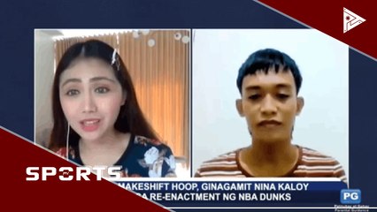 Makeshift hoop, ginagamit nina Kaloy sa re-enactment ng NBA dunks