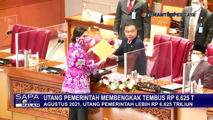 Utang Pemerintah Terus Membengkak Tembus Rp 6.625 Triliun