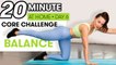 20-Minute Core Balance & Strength Workout - Challenge Day 6