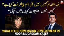 What is the new major development in the Noor Muqaddam case?