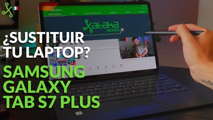 Samsung Galaxy Tab S7+, Experiencia de uso: ¿PODRÁ SUSTITUIR TU LAPTOP?