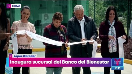 López Obrador inaugura sucursal del Banco del Bienestar en la GAM