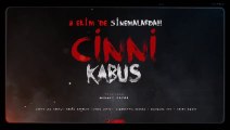 Cinni Kabus | Fragman
