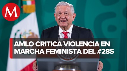 AMLO condena violencia durante marcha a favor de aborto en CdMx
