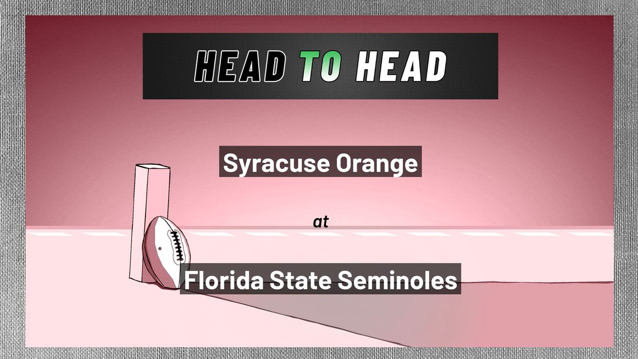 Florida State Seminoles - Syracuse Orange - Over/Under