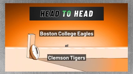 Clemson Tigers - Boston College Eagles - Over/Under