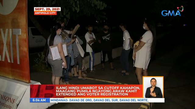 Ilang hindi umabot sa cutoff kahapon, maagang pumila ngayong araw kahit extended ang voter registration | UB