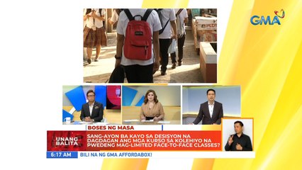 Sang-ayon ba kayo sa desisyon na dagdagan ang mga kurso sa kolehiyo na pwedeng mag-limited face-to-face classes? | UB