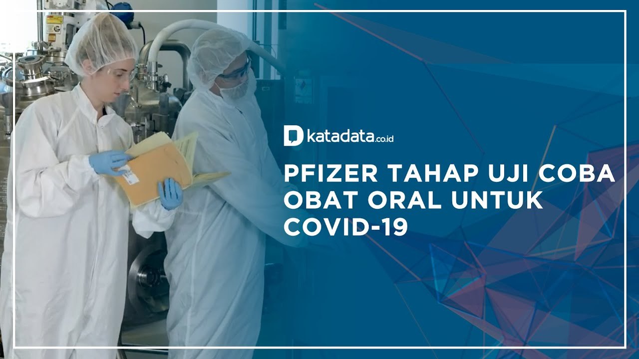 Pfizer Tahap uji Coba Obat Oral untuk Covid-19