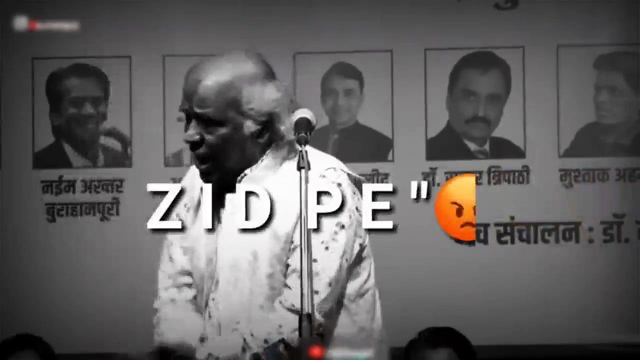 Angry | Rahat Indori | Wo Sakhsh Admi Bhi Nahi 