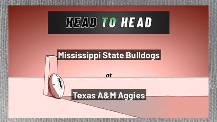 Texas A&M Aggies - Mississippi State Bulldogs - Over/Under