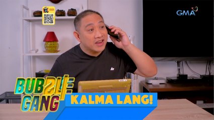 Bubble Gang: Kalma lang, Kababol! I Teaser Ep. 1299