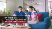 Sakit Gigi Bisa Merembet ke Jantung? Ini Cara Mencegahnya