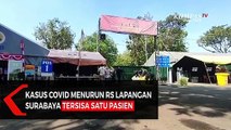 Kasus Covid Menurun RS Lapangan Surabaya Tinggal Satu Pasien