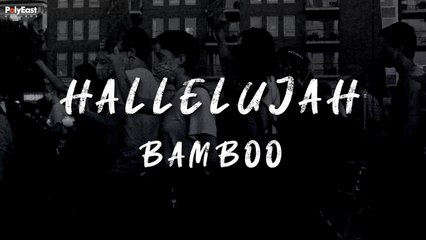 Bamboo - Hallelujah (Official Lyric Video)