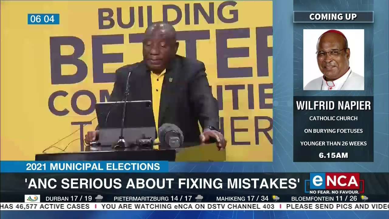 Ramaphosa says ANC serious about fixing mistakes