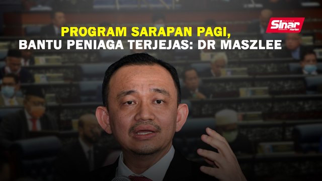 Program sarapan pagi, bantu peniaga terjejas: Dr Maszlee