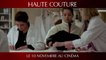 Bande-annonce de Haute-Couture, le film avec Nathalie Baye (VF)