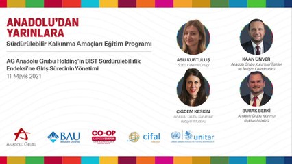 Anadolu dan Yarınlara Sürdürülebilir Kalkınma Amaçları Eğitim Programı Seminer 5