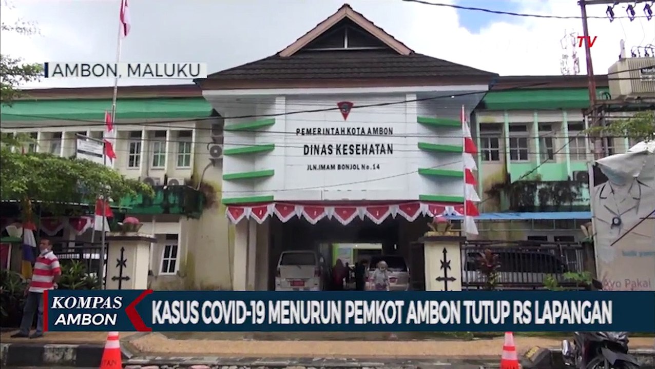 Kasus Covid-19 Menurun Pemkot Ambon Tutup Rs Lapangan