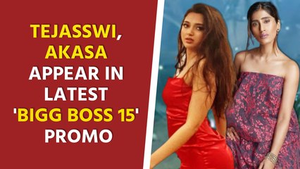 Tejasswi, Akasa appear in latest 'Bigg Boss 15' promo