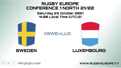 SWEDEN vs LUXEMBOURG - RUGBY EUROPE CONFERENCE 1 NORTH 2021/2022