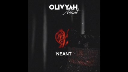 Olivyah - Néant